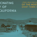 Bodie California Visit Ghost Town