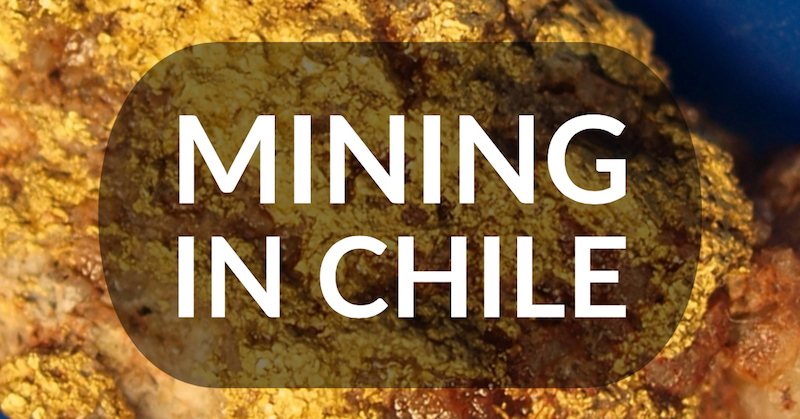 Gold Mining in Chile