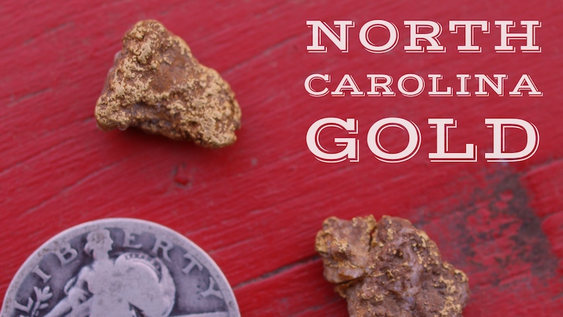 Gold in North Carolina - RareGoldNuggets.com