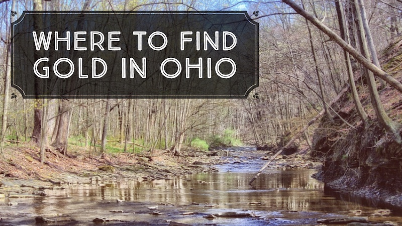 Where to Find Gold Ohio