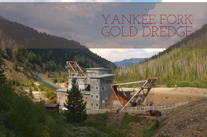 Gold Dredge Idaho Wilderness